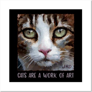 Cats are a work of art - artistic cat - soulful tabby kitty art Posters and Art